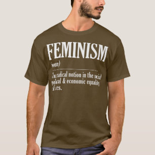 Feminism - den radikala föreställningen om starka t shirt