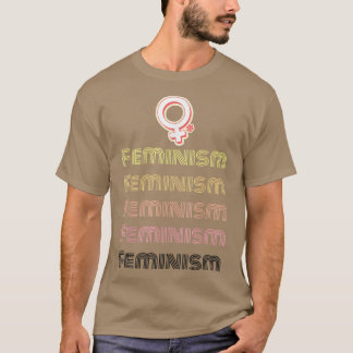 Feminism Feminism Feminism 1139 T Shirt