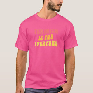 Feminism för alla retro Modern feminist Ar. T Shirt