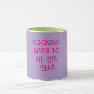 Feminism Ger Alla Känslor Mugg