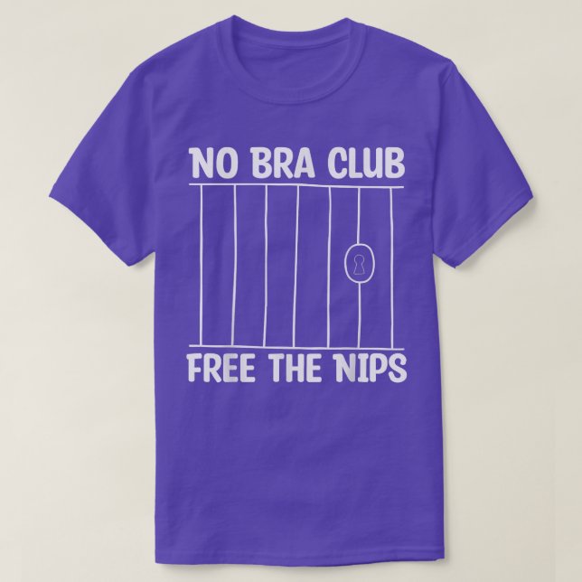 Feminism ingen bra Klubb gratis Nips T Shirt (Design framsida)
