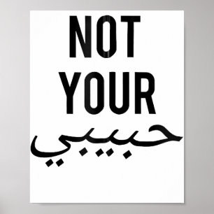 Feminism Kvinnlig Protest T-shirt Inte Din Habibi Poster