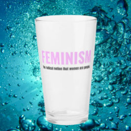 Feminism - Pint Glass - Pour One for Progress Glaskopp