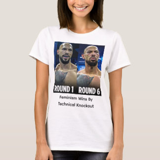 Feminism Wins By Technical Knockout T Shirt