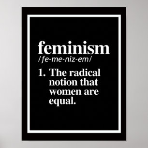 Feminismens definition - den radikala föreställnin poster