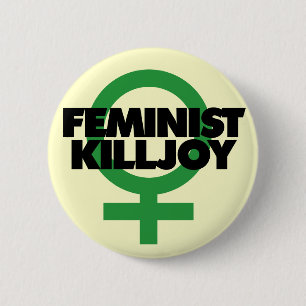 Feminist Killjoy Knapp