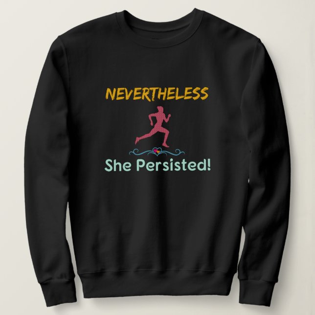 Feminist Löpare Ändå Fortsatte Hon T Shirt (Design framsida)