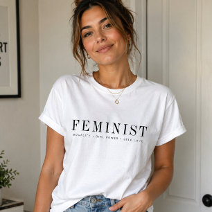 feminist Modern Equality Girl Power Self Kärlek T Shirt