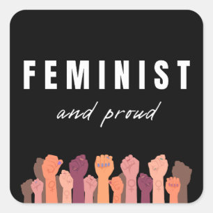 Feminist och stolt fyrkantigt klistermärke