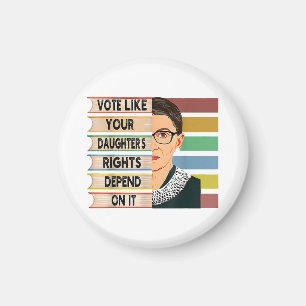 Feminist Ruth Bader Ginsburg RBG Quote Girl med B Magnet