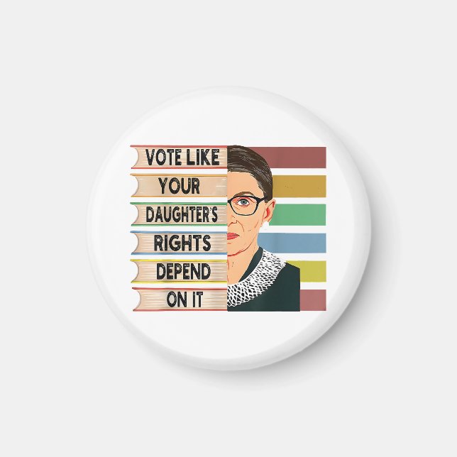 Feminist Ruth Bader Ginsburg RBG Quote Girl med B Magnet (Framsidan)