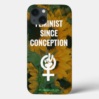 Feminist Since Conception phone case