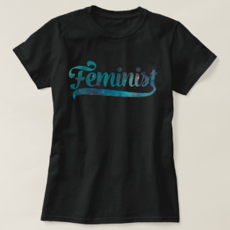 Feminist Space Galaxy Mönster T Shirt