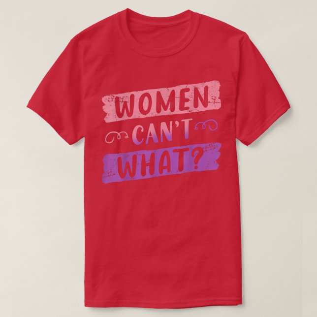 Feminist Womens Rights Female Empowerment Women Ca T Shirt (Design framsida)