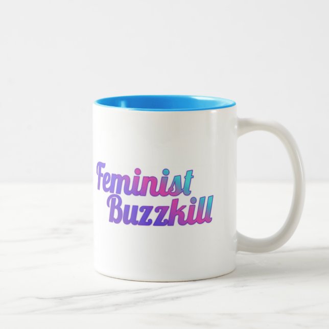 Feministisk Buzzkill mugg - Colorglitz upplaga (Höger)
