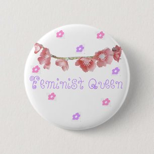 feministisk drottning (◕‿◕✿) knapp