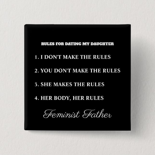 Feministisk Fader Dotter Dejting Regler T-Shirt Knapp (Framsida)