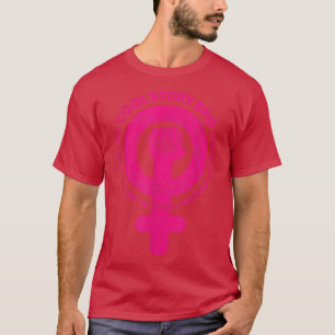 Feministisk feminism Kvinnors egenmakt Gender Flic T Shirt