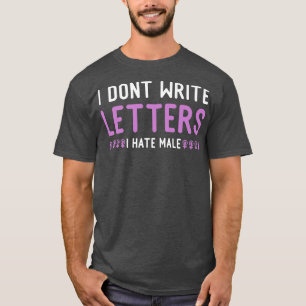 Feministisk Hate Male Strong Women Citat Feminism1 T Shirt