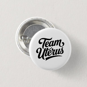 Feministisk proChoice Team Uterus Knapp