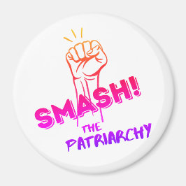 feministisk - Smeta ut patriarkin - färgstark Magnet