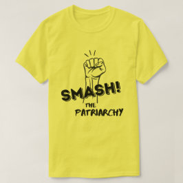 feministisk - Smeta ut patriarkin - t-shirt