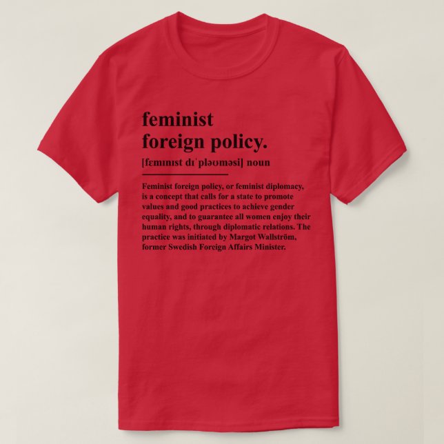 Feministisk utrikespolitik t shirt (Design framsida)