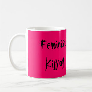 Feministiska glädjedödarerosor & svart mugg