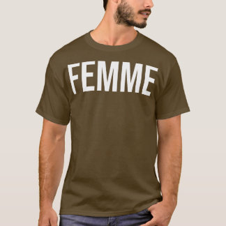 Femme Butch Lesbisk Gay pride T Shirt