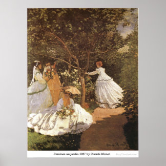 Femmes au jardin 1867 av Claude Monet Poster