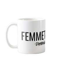 FEMMETASTIK MUGG