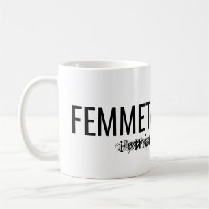 FEMMETASTIK MUGG