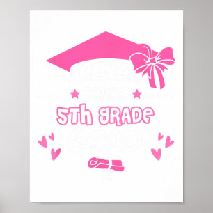 Femte Grad Studenten Student Cl från Klass 2024 Poster