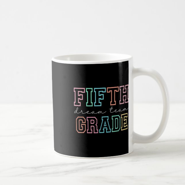 Femte klass drömlaget 5:e klass första skoldagen kaffemugg (Höger)