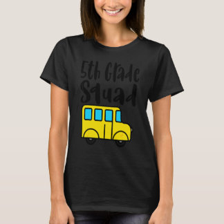Femte klass första skoldagen lärare 5:e klass t shirt