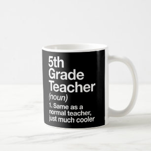 Femte Klass-lärardefinitionen i Back to school Kaffemugg