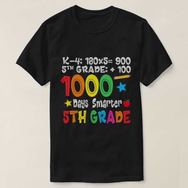Femte Klass-läraren - 1 000 dagar smartare 100 dag T Shirt (Design framsida)