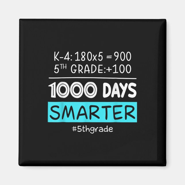Femte Klass-läraren 1 000 dagar Smartare 100 dagar Magnet (Framsidan)