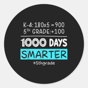 Femte Klass-läraren 1 000 dagar Smartare 100 dagar Runt Klistermärke
