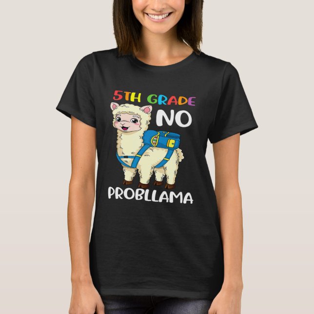 Femte Klass No Probllama Llama Back to school T Shirt (Framsida)