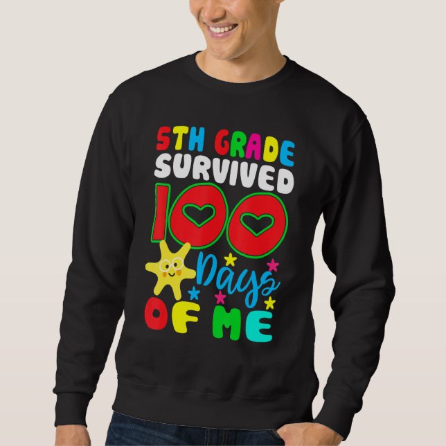 Femte Klass Överlevt 100 dagar med mig Lycklig 100 Lång Ärmad Tröja (Framsida)