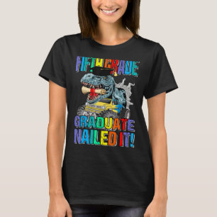 Femte Klass Student, Nailed IT Studenten Dinosaur T Shirt