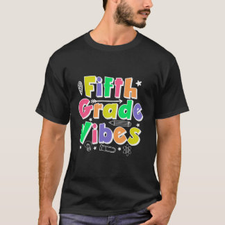 Femte Klass Vibes Back to school 5:e Klass-gruppen T Shirt