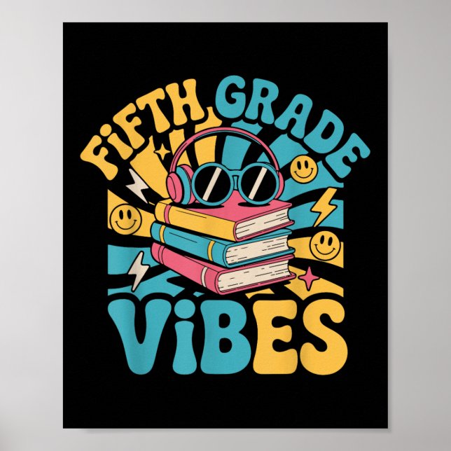 Femte Klass Vibes Back to school Lärare Kid 5th G Poster (Framsidan)