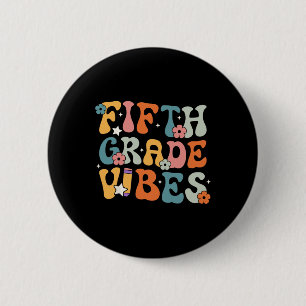 Femte Klass Vibes Back to school Retro femte Klass Knapp