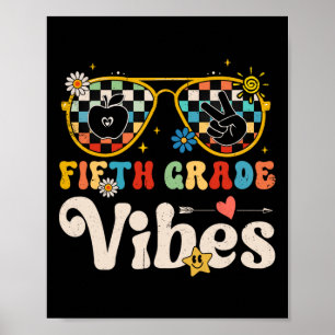 Femte Klass Vibes - femte Klass-teamets retro, för Poster