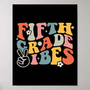 Femte Klass Vibes - femte Klass-teamets retro, för Poster