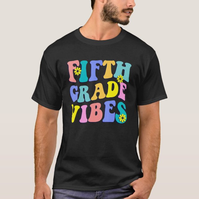 Femte Klass Vibes första dag Back to school Lärare T Shirt (Framsida)