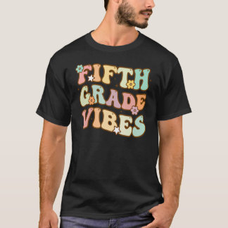Femte Klass Vibes Retro 5:e Klass Student-läraren T Shirt