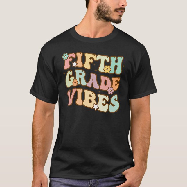 Femte Klass Vibes Retro 5:e Klass Student-läraren T Shirt (Framsida)